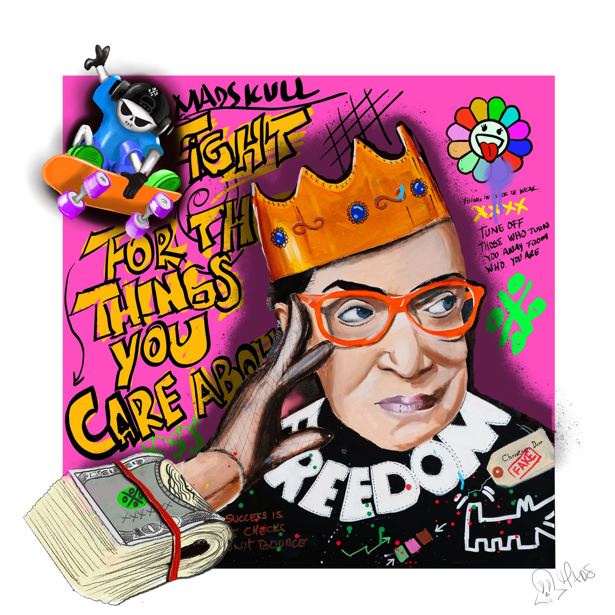 Ruth Bader Ginsburg pop art print featuring Fight for the things you care about quote by Mads Suquet